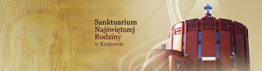 Sanktuarium Najświętszej Rodziny w Krakowie